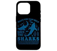 Comment Vous Pouvez Aider à sauver Les Requins Coque pour iPhone 16 Pro