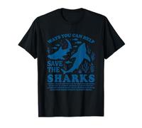 Comment Vous Pouvez Aider à sauver Les Requins T-Shirt