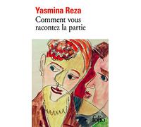 Comment vous racontez la partie