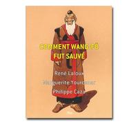 Comment Wang-Fô fut sauvé
