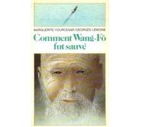 Comment wang-fo fut sauve