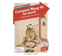 Comment wang-fo fut sauve