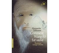 COMMENT WANG-FO FUT SAUVE