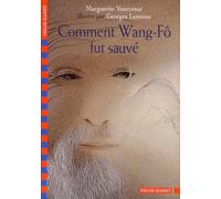 Comment Wang-Fô fut sauvé – Gallimard