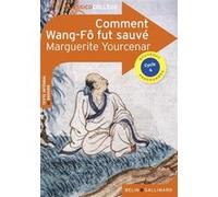 Comment wang-fo fut sauve Yourcenar marguerite/thircuir olivier (Auteur)