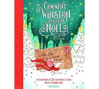 Alex T. Smith – Comment Winston a sauvé Noël – Album jeunesse cartonné – Casterman