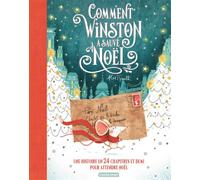 Comment Winston a sauvé Noël - Alex T. Smith - Casterman - cartonné - Album jeunesse
