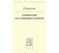 Commentaire aux Catégories d'Aristote