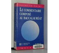 COMMENTAIRE COMPOSE AU BAC