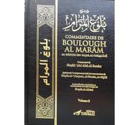 Ibn Hajar Al-Asqualani – Boulough Al Marâm – Commentaire – Coffret 3 volumes