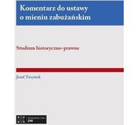 Commentaire de la loi sur les biens abandonnés - Jozef Forsytek (Buch auf Polnisch)
