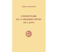 Commentaire De La Première Épître De S. Jean