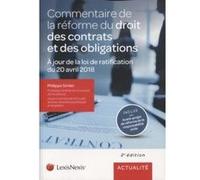 Commentaire De La Réforme Du Droit Des Contrats Et Des Obligations