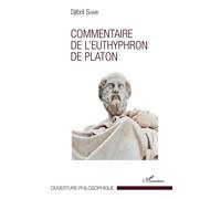 Platon – Commentaire de l'Euthyphron – L'Harmattan