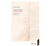 Commentaire de Malachie - Jean Calvin - Calvin Eds - broché - Essai