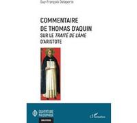Commentaire de Thomas d'Aquin Guy-François Delaporte (Auteur)