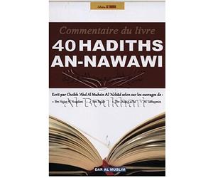 Commentaire des 40 Hadiths An-Nawawi