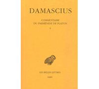 Commentaire du Parménide Platon, tome 2