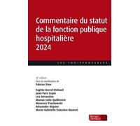 Commentaire Du Statut De La Fonction Publique Hospitalière - Edition 2024
