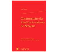 Commentaire Du Traité De La Clémence De Sénèque