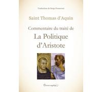 Commentaire Du Traité De La Politique D'aristote