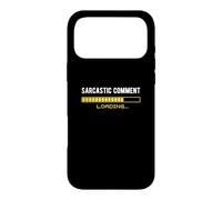Commentaire Sarcastique Chargement Please Wait Funny Sarcasm Humour Coque pour iPhone 17 Pro Max