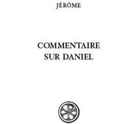 Commentaire sur Daniel Jérôme De Stridon (Auteur), Régis Courtray (Auteur)