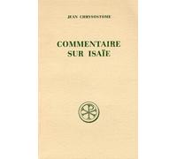 Commentaire Sur Isaie - Edition Bilingue Francais-Grec