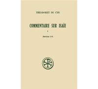 Commentaire sur Isaie tome 1 (sections 1-3) Théodoret De Cyr (Auteur)