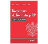 Commentaire sur la Constitution de la République de Pologne Articles 87, 88, 89, 90, 91 (Buch auf Polnisch)