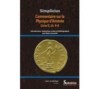 Commentaire sur la Physique d'Aristote. Livre II, ch. 4-6 Simplicius (Auteur), Alain Lernould (Auteur)