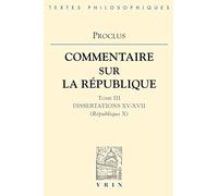 Commentaire sur la République, tome 3 (livre non massicoté)