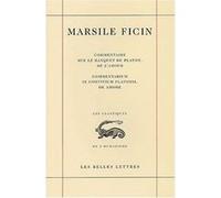 Commentaire sur le Banquet de Platon, De l'amour / Commentarium in convivium platonis, De Amore Marsile Ficin (Auteur), Pierre Laurens (Edité par)
