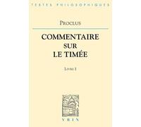 Commentaire sur le Timée, tome 1