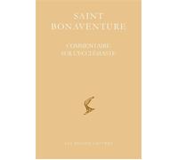 Commentaire sur l'Ecclésiaste - Saint Bonaventure - Belles Lettres - broché - Essai