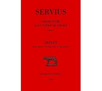 Commentaire Sur L'enéide De Virgile - Livre 1, Donat, Vie De Virgile, Introduction Aux Bucoliques