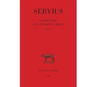 Commentaire sur l'Énéide de Virgile. Livre IV - Servius - Belles Lettres - broché - Essai