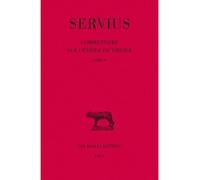 Commentaire sur l'Enéide de Virgile. Livre VI - Servius - Belles Lettres - broché - Essai