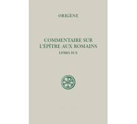 Commentaire Sur L'épître Aux Romains - Tome 4, Livres 9-10