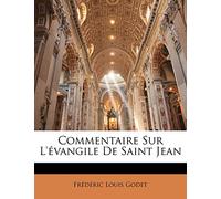 Commentaire Sur L'évangile De Saint Jean