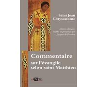 Commentaire sur l'évangile selon saint Matthieu