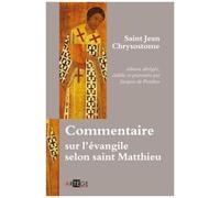 Commentaire Sur L'evangile Selon Saint Matthieu