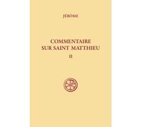Commentaire Sur Saint Matthieu - Tome 2, Livres 3 Et 4, Edition Bilingue Francais-Latin