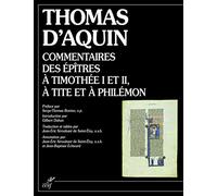 Commentaires des épîtres à Timothée I et II, à Tite et à Philémon