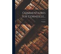 Commentaires Sur Corneille...
