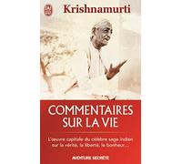 Commentaires sur la vie (1)