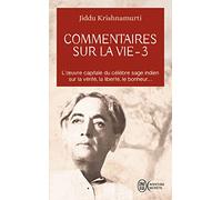 Commentaires Sur La Vie - Tome 3