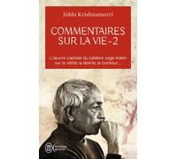Commentaires sur la vie - Jiddu Krishnamurti - J'ai Lu - Poche - Essai