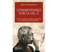 Commentaires Sur La Vie - Volume 2
