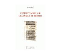 Commentaires Sur L'évangile De Thomas